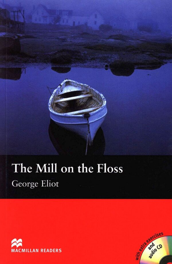 Macmillan Readers: Mill on the Floss + CD (ниво Beginner)