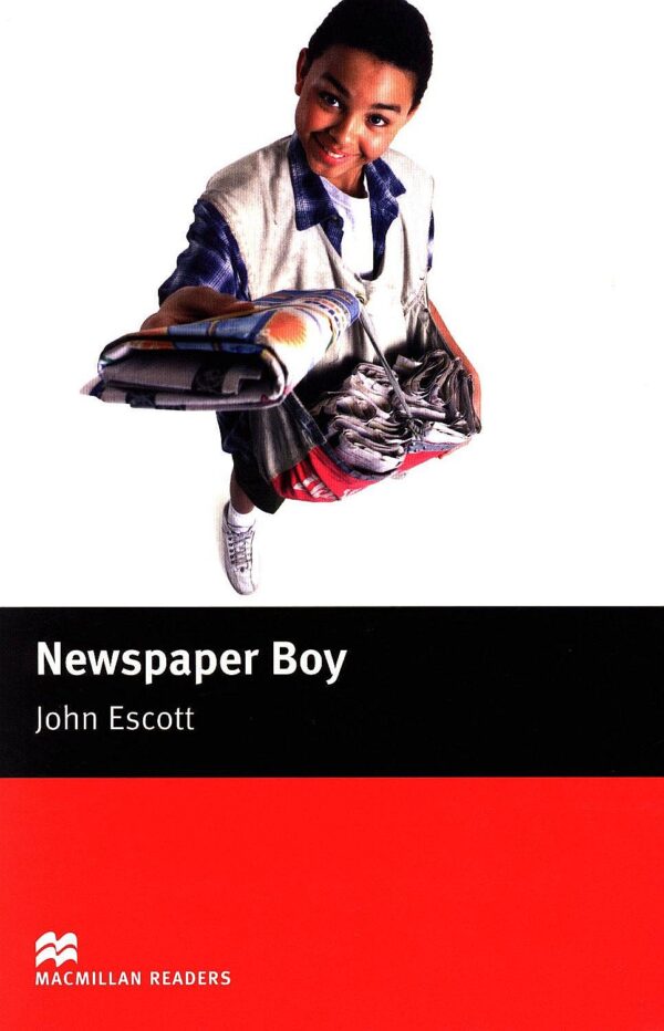 Macmillan Readers: Newspaper Boy  (ниво Beginner)