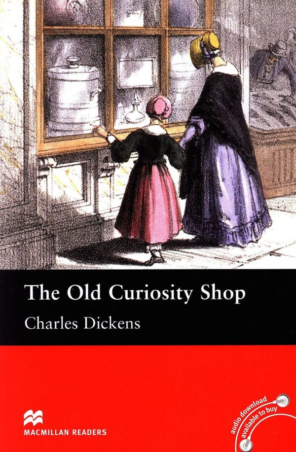 Macmillan Readers: Old Curiosity Shop (ниво Intermediate)