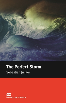 Macmillan Readers: Perfect storm (ниво Intermediate)