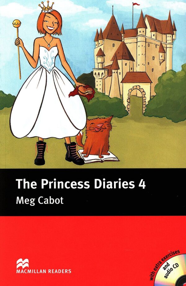 Macmillan Readers: Princess Diaries 4 + CD (ниво Pre-Intermediate)