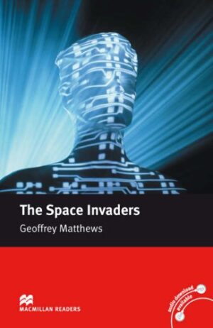 Macmillan Readers: Space invaders (ниво Intermediate)