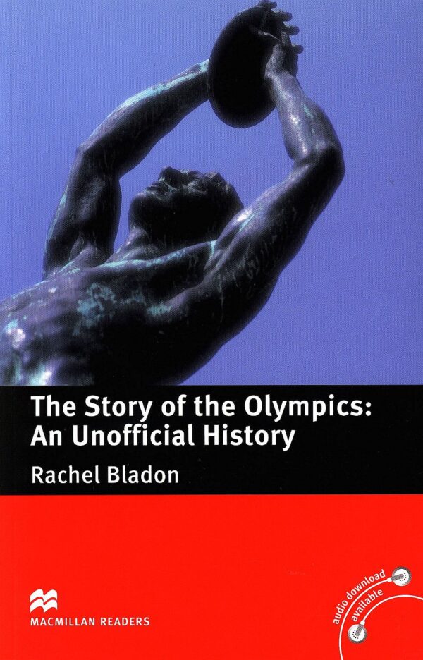 Macmillan Readers: Story of Olympics (ниво Pre-Intermediate)
