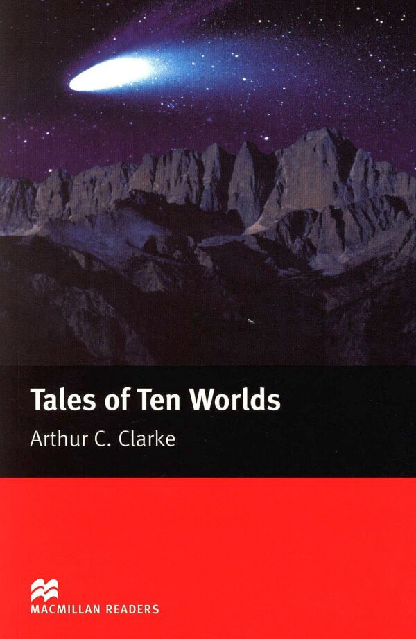 Macmillan Readers: Tales of Ten Worlds (ниво Elementary)