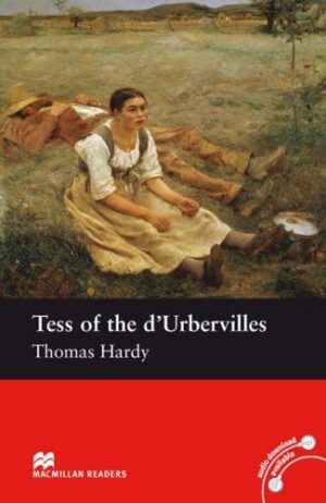 Macmillan Readers: Tess of d'Urbervilles (ниво Intermediate)