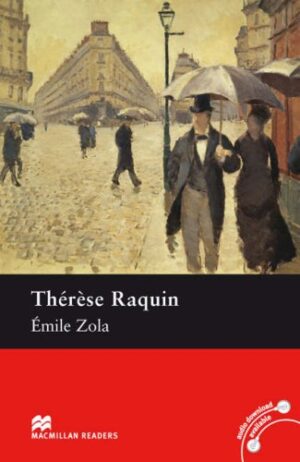 Macmillan Readers: Therese Raquin (ниво Intermediate)