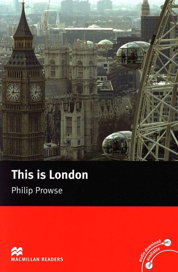 Macmillan Readers: This is London (ниво Beginner)