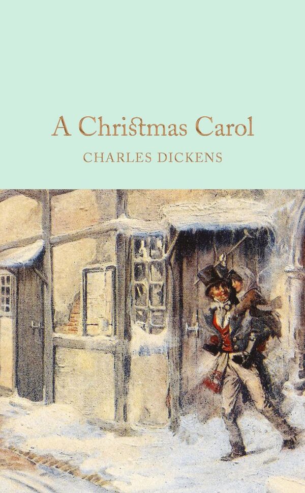 Macmillan Collector's Library: A Christmas Carol