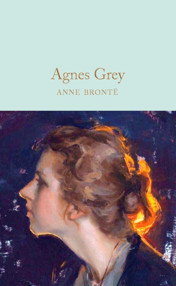 Macmillan Collector's Library: Agnes Grey