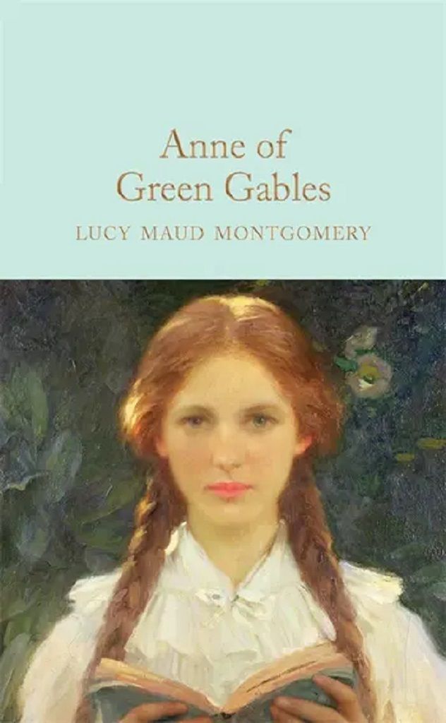 Macmillan Collector's Library: Anne of Green Gables