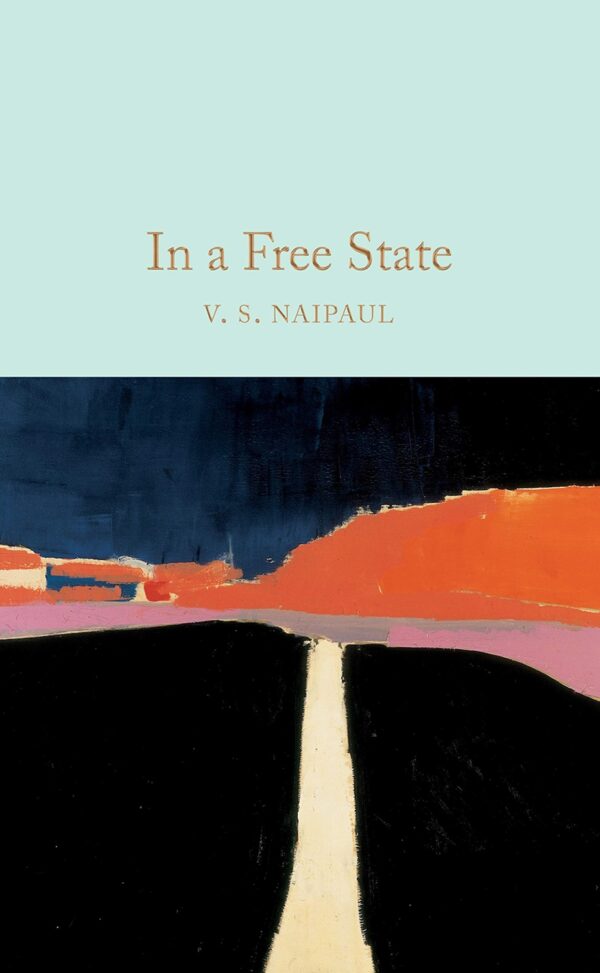 Macmillan Collector's Library: In a Free State