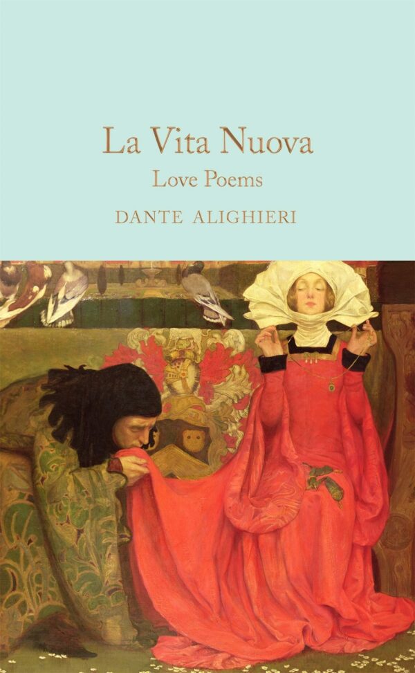 Macmillan Collector's Library: La Vita Nuova