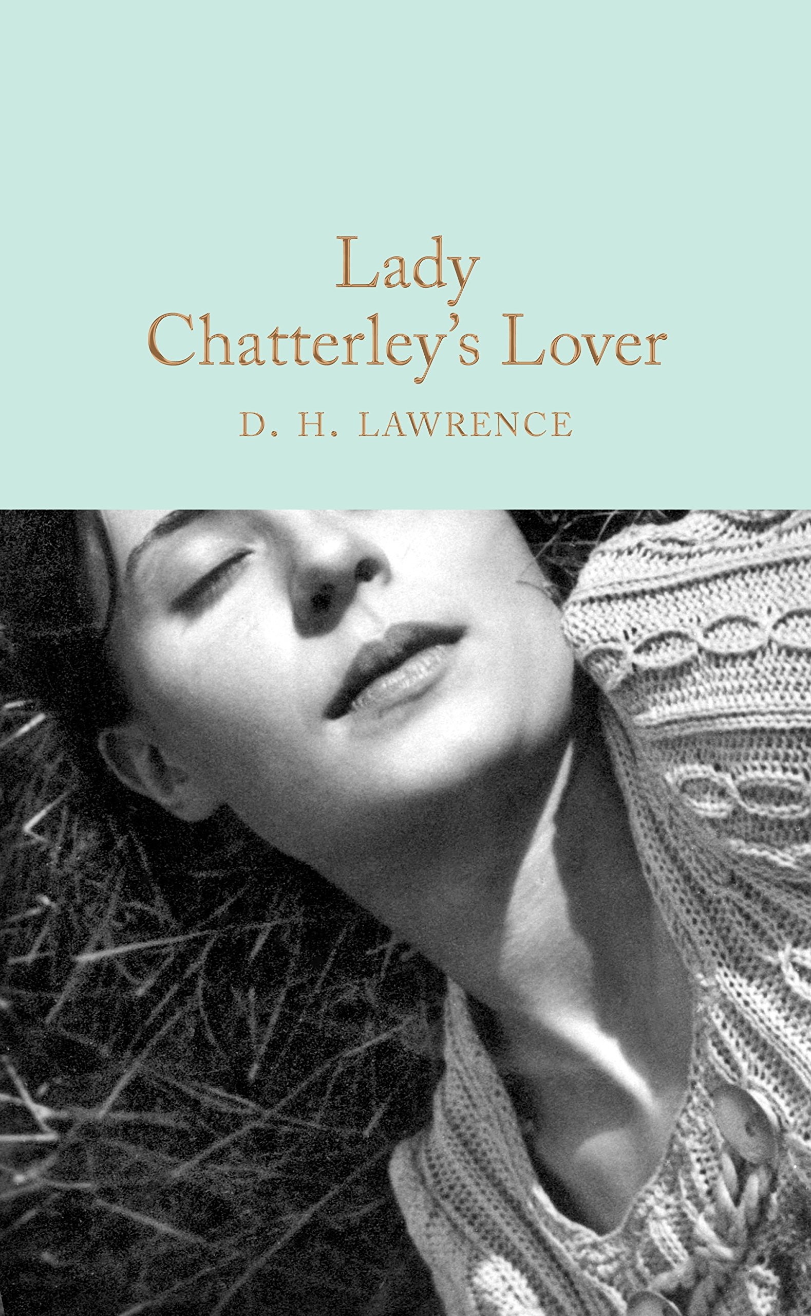 Macmillan Collector's Library: Lady Chatterley's Lover