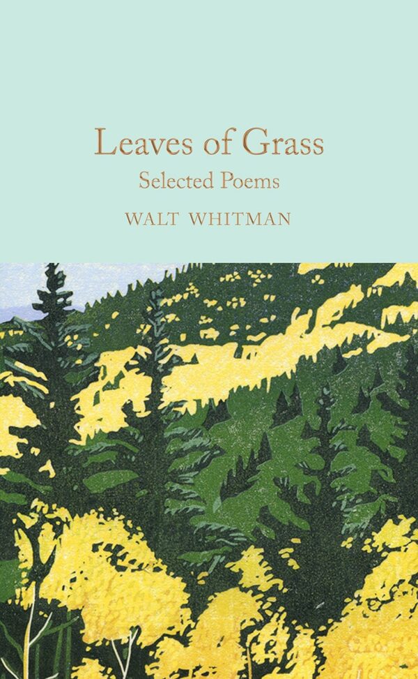 Macmillan Collector's Library: Leaves of Grass