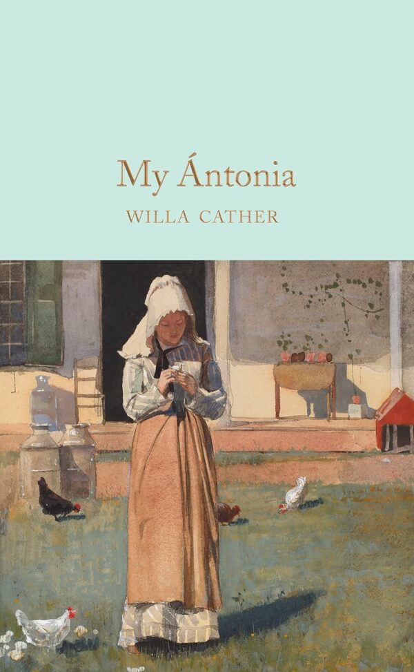 Macmillan Collector's Library: My Antonia
