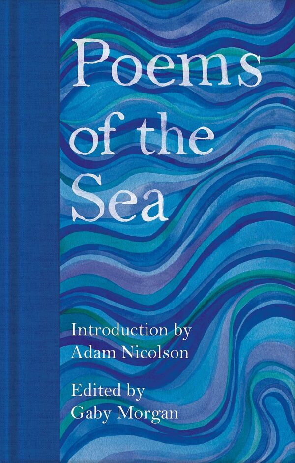 Macmillan Collector's Library: Poems of the Sea