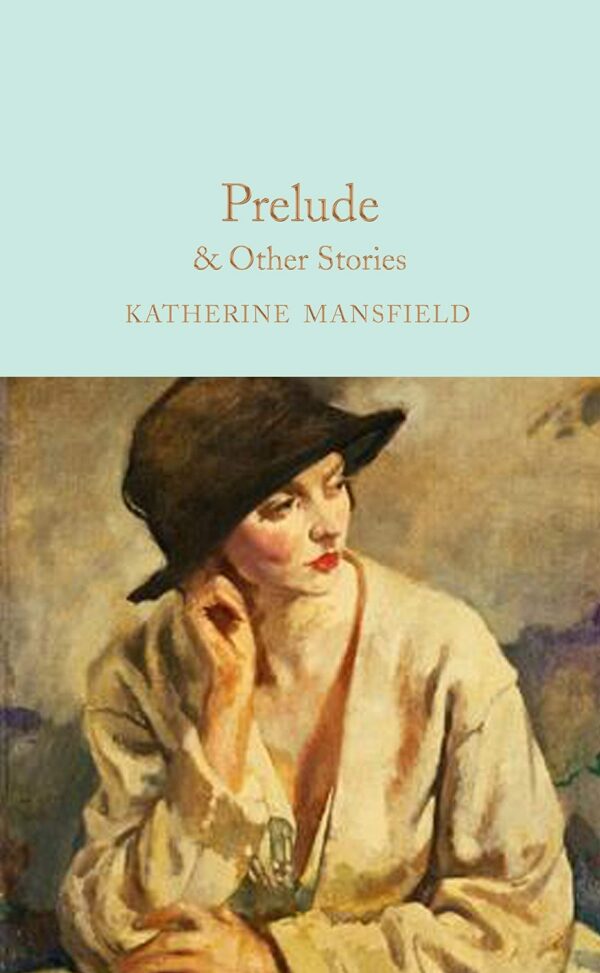Macmillan Collector's Library: Prelude & Other Stories