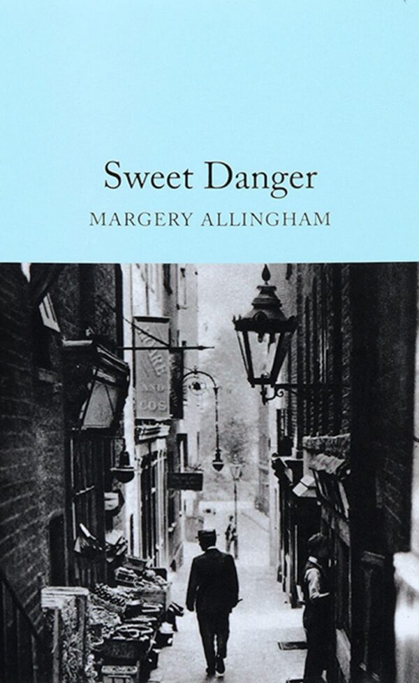 Macmillan Collector's Library: Sweet Danger