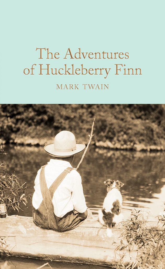 Macmillan Collector's Library: The Adventures of Huckleberry Finn