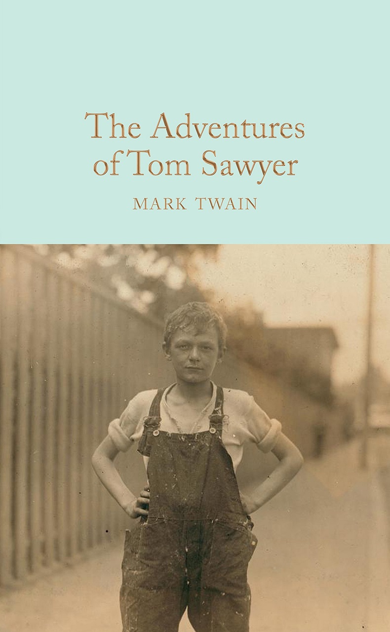 Macmillan Collector's Library: The Adventures of Tom Sawyer