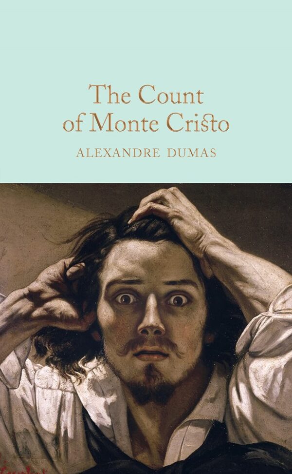 Macmillan Collector's Library: The Count of Monte Cristo