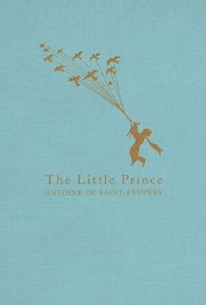 Macmillan Collector's Library: The Little Prince