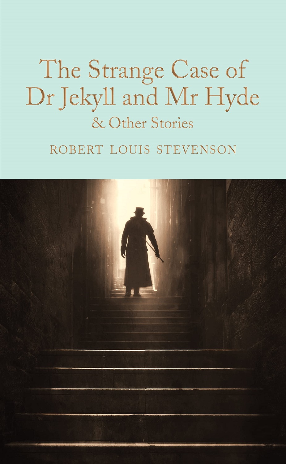Macmillan Collector's Library: The Strange Case of Dr Jekyll and Mr Hyde and other stories