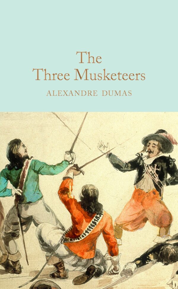 Macmillan Collector's Library: The Three Musketeers