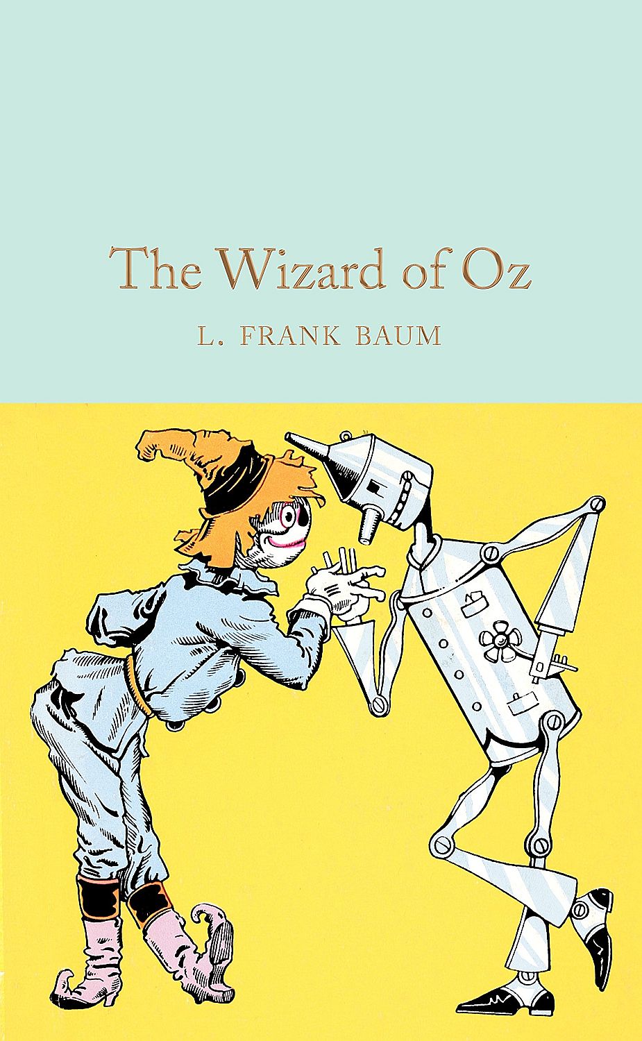 Macmillan Collector's Library: The Wizard of Oz