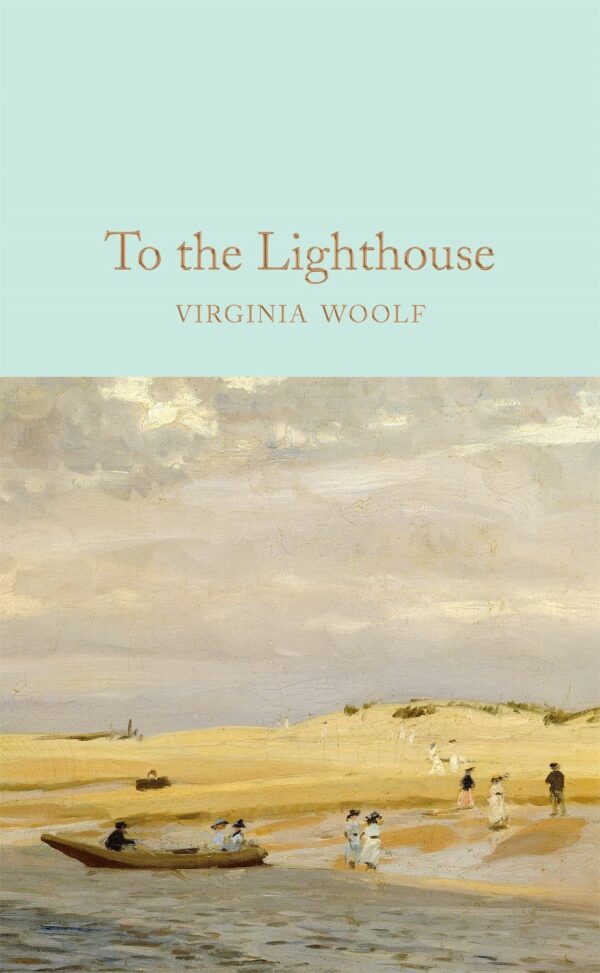 Macmillan Collector's Library: To the Lighthouse