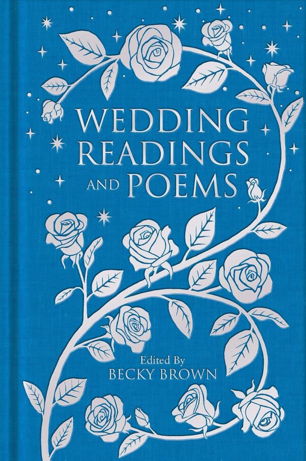Macmillan Collector's Library: Wedding Readings and Poems