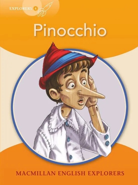 Macmillan English Explorers: Pinocchio (ниво Explorer's 4)