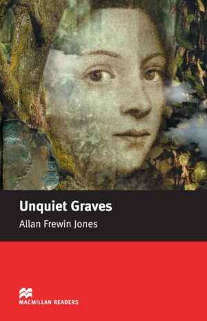 Macmillan Readers: Unquiet Graves (ниво Elementary)