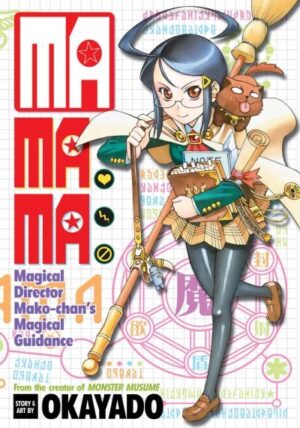 MAMAMA: Magical Director Mako-Chan's Magical Guidance