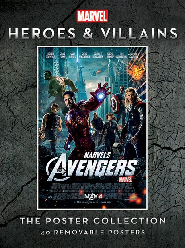 Marvel Heroes and Villains: The Poster Collection