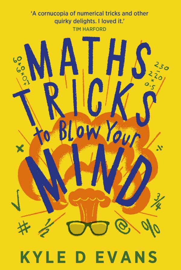 Maths Tricks to Blow Your Mind (Paperback)