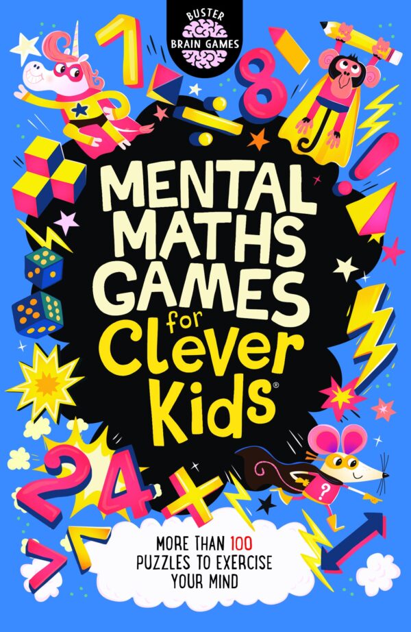 Mental Maths: Games for Clever Kids