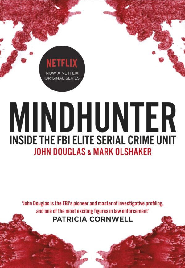 Mindhunter: Inside the FBI Elite Serial Crime Unit