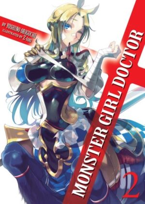 Monster Girl Doctor, Vol. 2 (Light Novel)