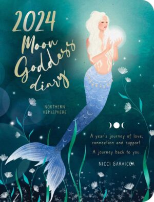 Moon Goddess 2024 Diary: Northern Hemisphere