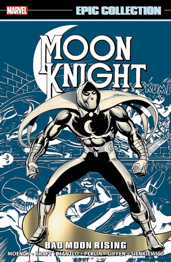 Moon Knight Epic Collection: Bad Moon Rising