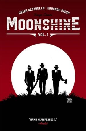 Moonshine, Vol. 1