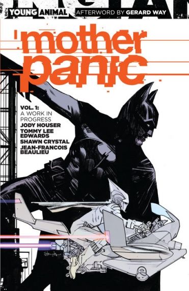 Mother Panic, Vol. 1: A Work in Progress (Young Animal)