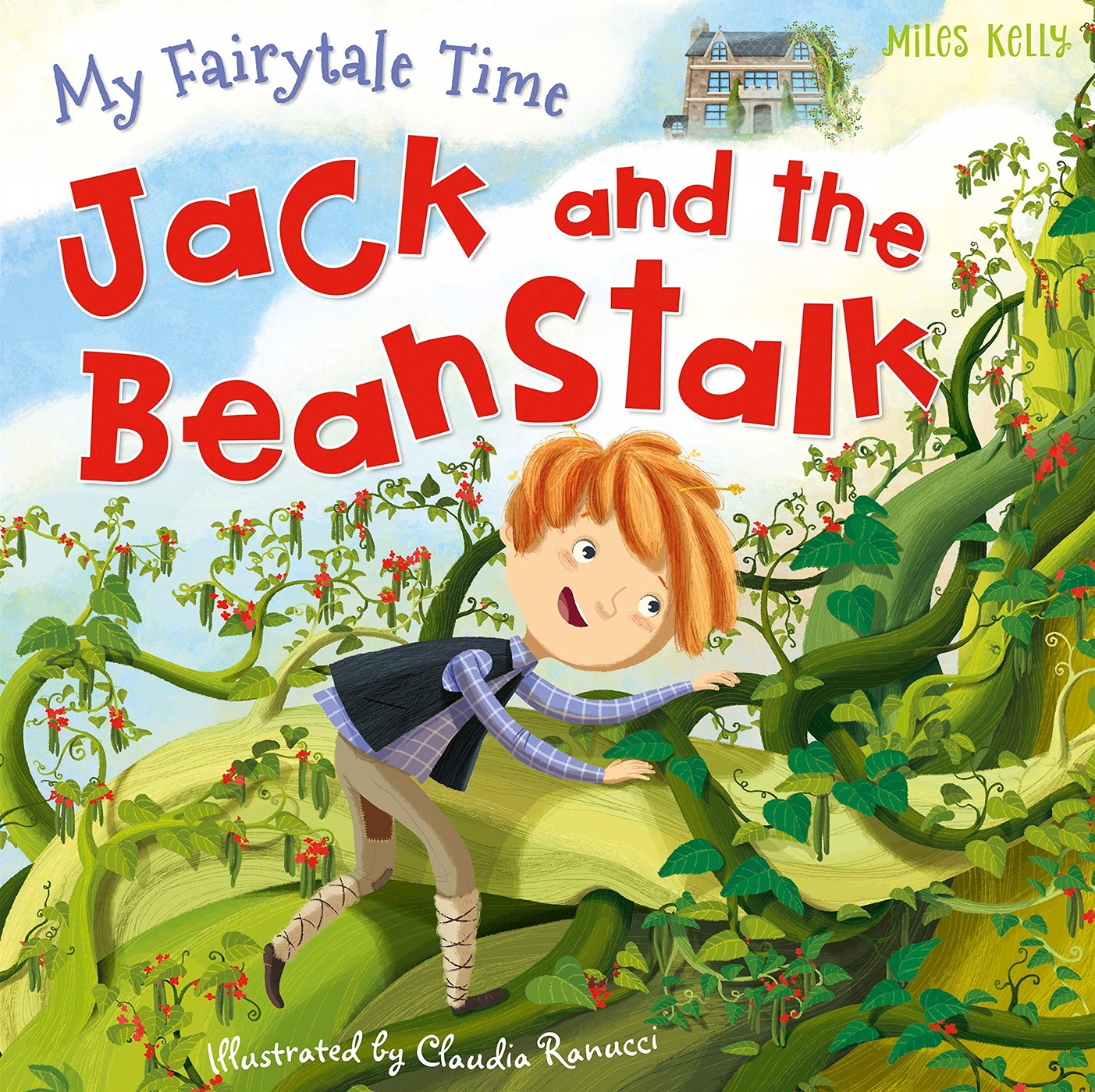My Fairytale Time: Jack and the Beanstalk (Miles Kelly)