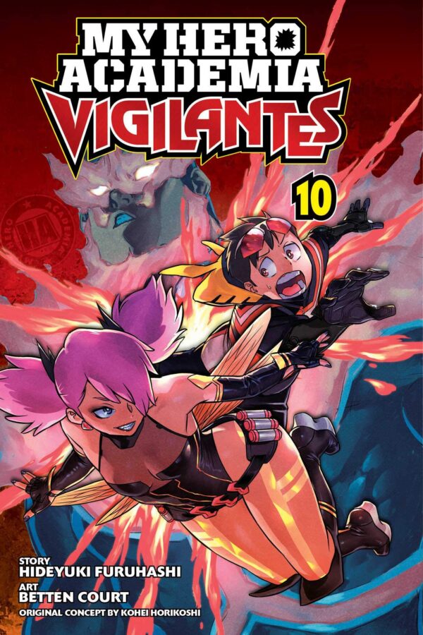 My Hero Academia. Vigilantes, Vol. 10: The Queen Descends