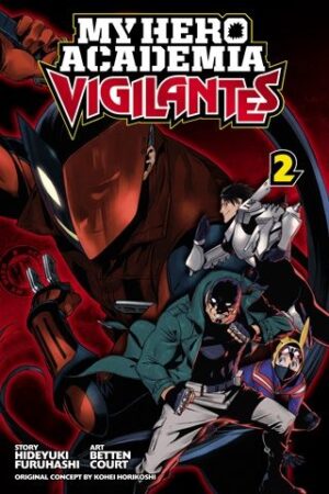 My Hero Academia. Vigilantes, Vol. 2: Judgment