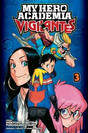 My Hero Academia. Vigilantes, Vol. 3: Senpai