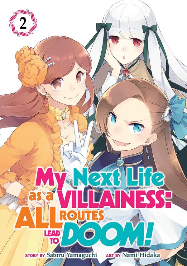 My Next Life as a Villainess: All Routes Lead to Doom!, Vol. 2 (Manga)