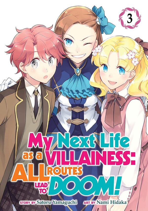 My Next Life as a Villainess: All Routes Lead to Doom!, Vol. 3 (Manga)
