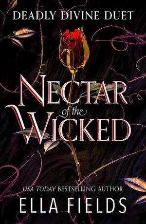 Nectar of the Wicked